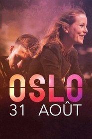 Oslo, 31 août streaming – Cinemay