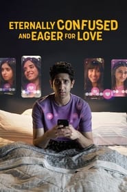 Eternally Confused and Eager for Love S01 2022 NF Web Series Hindi WebRip All Episodes 480p 720p 1080p