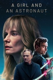 A Girl and an Astronaut (2023)