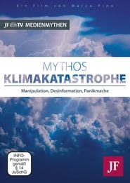 Mythos Klimakatastrophe