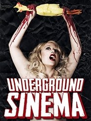 Poster The Underground Sinema