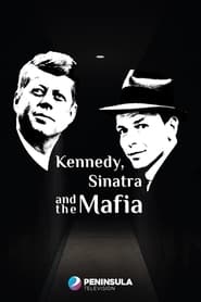 Poster Kennedy, Sinatra and the Mafia