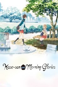 Kase-san and Morning Glories 2018 English SUB/DUB Online