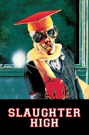 Slaughter High (1986) poster