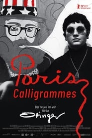 watch Paris Calligrammes now