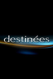 Poster Destin&eacute;es - Season 7 Episode 19 : Episode 19 2014