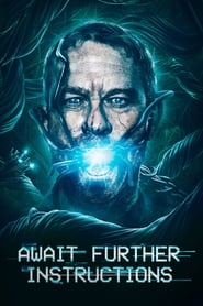 Poster Await Further Instructions 2018