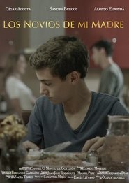 Los novios de mi madre (2020) Los novios de mi madre (2020)