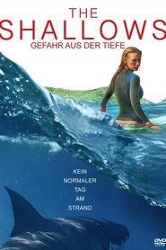 The Shallows: Gefahr aus der Tiefe