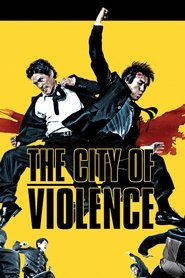 The City of Violence (2006) HD