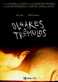 Poster Olhares Trêmulos