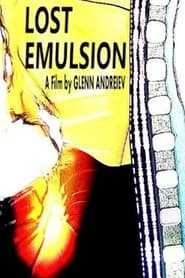 Poster Lost Emulsion