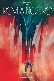 Download Romancero Season 1 Multi Audio (Hindi-English-Spanish) WeB-DL 480p [110MB] || 720p [310MB] || 1080p [700MB]