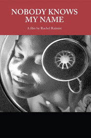 Nobody Knows My Name (1999)