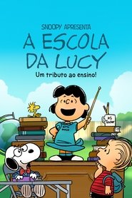 Pôster de Snoopy Apresenta: A Escola da Lucy