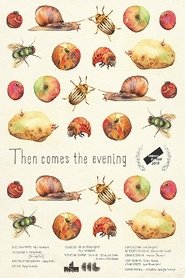 Poster Then Comes the Evening 2020