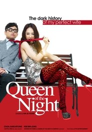 Queen of The Night (2013)