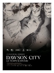 Dawson City: Le Temps suspendu (2017)