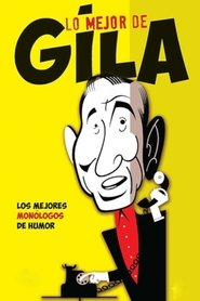 Lo Mejor De Gila