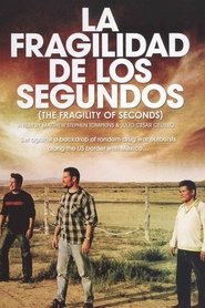 Poster The Fragility of Seconds 2008