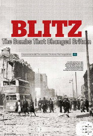 Blitz: The Bombs That Changed Britain poster