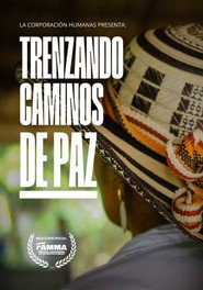 Trenzando caminos de paz