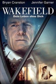 Wakefield 2017 Ganzer film deutsch kostenlos