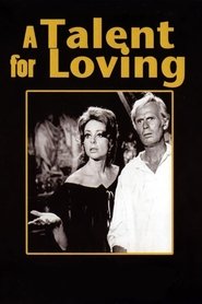 A Talent for Loving 1969 Безплатен неограничен достъп