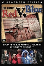 Poster The Rivalry: Red v. Blue