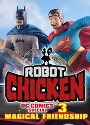 Robot Chicken DC Comics Special 3: Magical Friendship постер