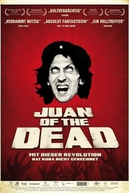 Juan Of The Dead (2011)