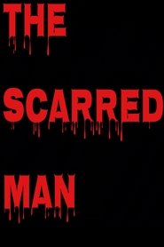 The Scarred Man