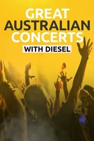 Great Australian Concerts with Diesel (2024)