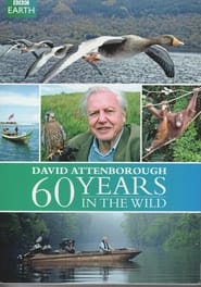 Attenborough: 60 Years in the Wild постер
