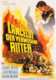 Lancelot, der verwegene Ritter