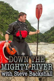 Down The Mighty River (2017)