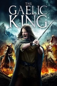 The Gaelic King постер