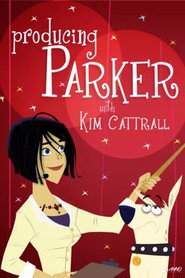 Producing Parker постер