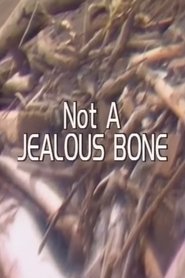 Poster Not a Jealous Bone 1987
