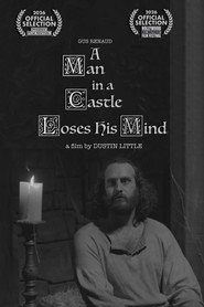 A Man in a Castle Loses His Mind