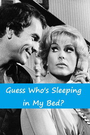 Guess Who's Sleeping in My Bed?