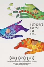 Something Carved and Real (2016)