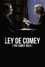 The Comey Rule (2020) | La ley de Comey