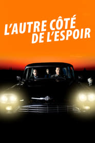 Film L'Autre côté de l'espoir streaming