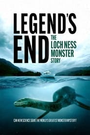 Legend’s End: The Loch Ness Monster Story