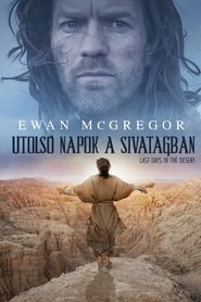 Utols&oacute; napok a sivatagban (2016)