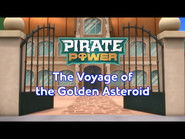 Pirate Power: Voyage of the Golden Asteroid