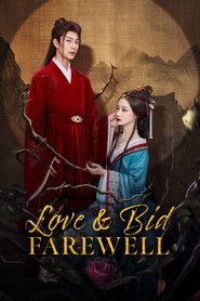 Love & Bid Farewell (2024)