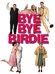 Full Cast of Bye Bye Birdie