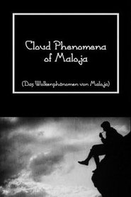 Das Wolkenphänomen von Maloja 1924